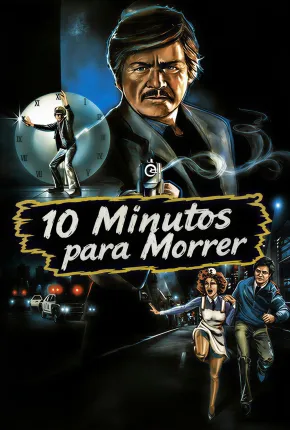 10 Minutos Para Morrer