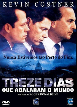 13 Dias Que Abalaram o Mundo