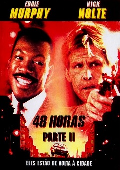 48 Horas - Parte 2