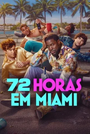 72 Horas em Miami