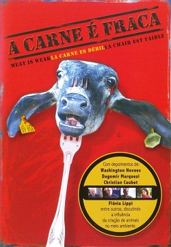 A Carne é Fraca