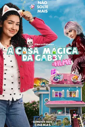 A Casa Mágica da Gabby - O Filme
