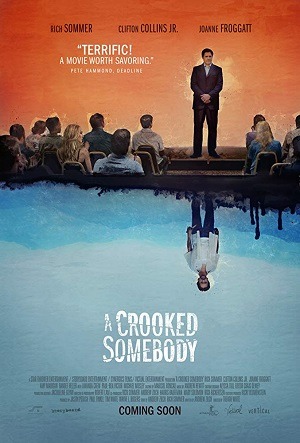 A Crooked Somebody - Legendado