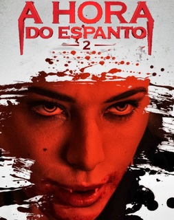 A Hora do Espanto 2