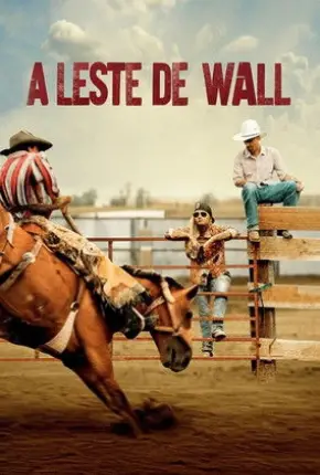 A Leste de Wall