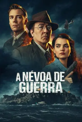 A Névoa da Guerra