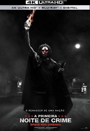 A Primeira Noite de Crime 4K