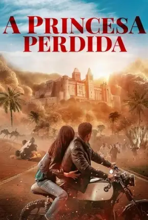 A Princesa Perdida - The Lost Princess