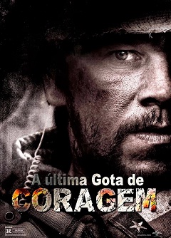 A Última Gota De Coragem