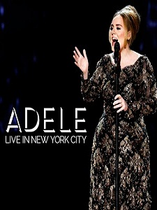 Adele - Live in New York City