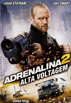Adrenalina 2 - Alta Voltagem