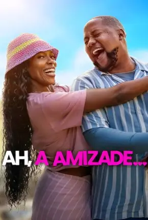 Ah, a Amizade