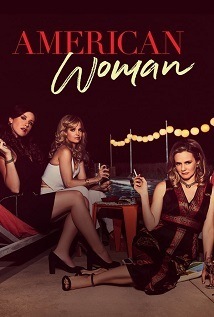 American Woman - 1ª Temporada Legendada