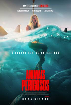 Animais Perigosos - Legendado
