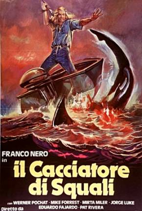 O Caçador de Tubarões / Il cacciatore di squali