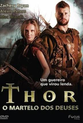 Thor - O Martelo Dos Deuses / Hammer of the Gods