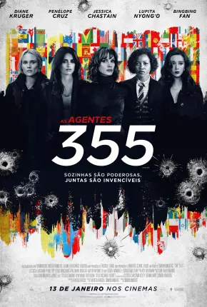 As Agentes 355 - The 355 Completo
