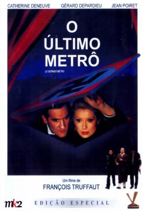O Último Metrô / Le dernier métro - Legendado