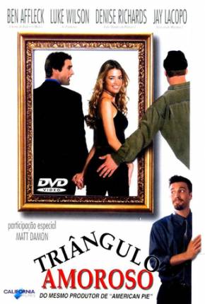 Triângulo Amoroso / The Third Wheel