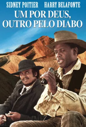 Um Por Deus, Outro pelo Diabo