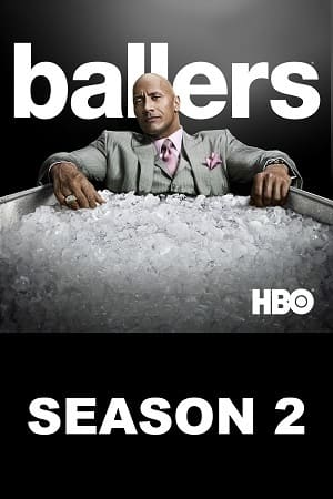 Ballers - 2ª Temporada
