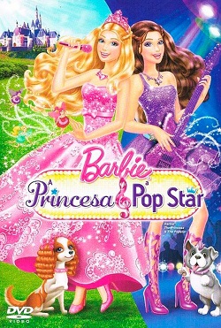 Barbie a Princesa e a Popstar