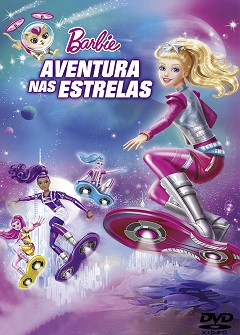 Barbie - Aventura nas Estrelas
