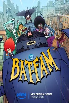 Bat-Família / Família Batman - 1ª Temporada
