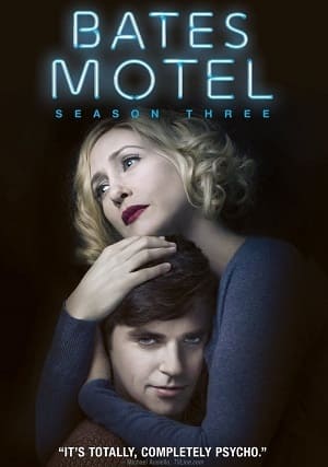 Bates Motel - 3ª Temporada