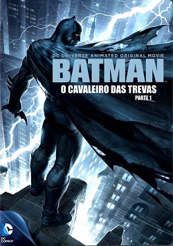 Batman - O Cavaleiro das Trevas - Parte 1