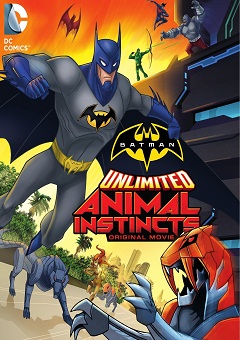Batman Sem Limites - Instintos Animais