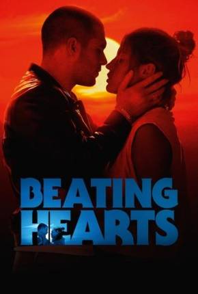 Beating Hearts - Legendado e Dublado