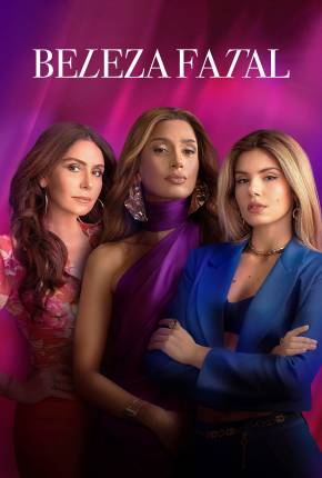 Beleza Fatal - 1ª Temporada