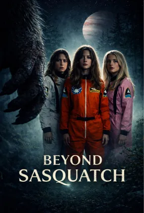 Beyond Sasquatch - Legendado