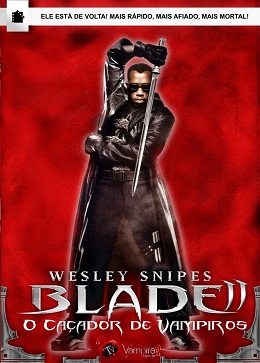 Blade 2 - O Caçador de Vampiros