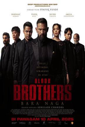 Blood Brothers - Bara Naga - Legendado
