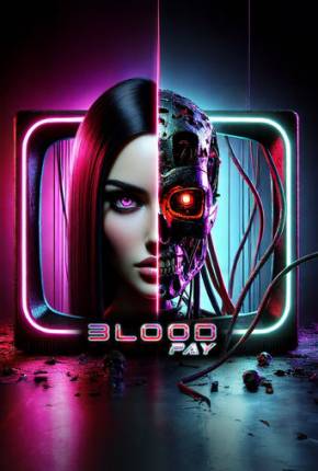 Blood Pay - Legendado
