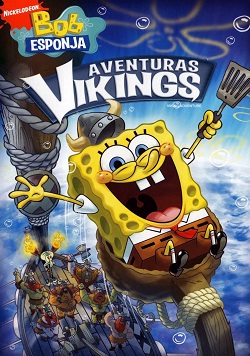 Bob Esponja - Aventuras Vikings