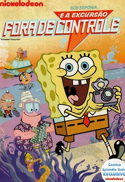 Bob Esponja e a Excursão Fora de Controle
