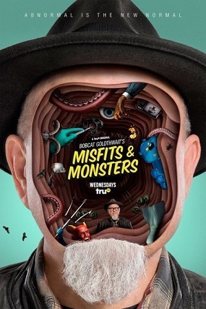 Bobcat Goldthwaits Misfits e Monsters
