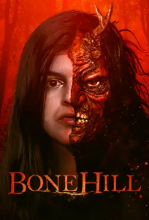 Bone Hill - Legendado