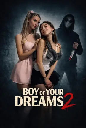 Boy of Your Dreams 2 - Legendado