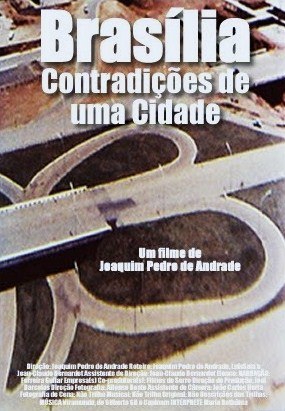 Brasília, Contradições de uma Cidade Nova
