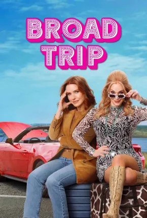 Broad Trip - Legendado