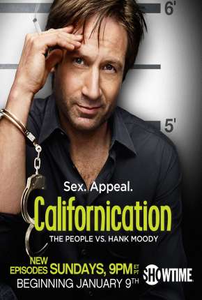 Californication - 1ª até 7ª Temporada