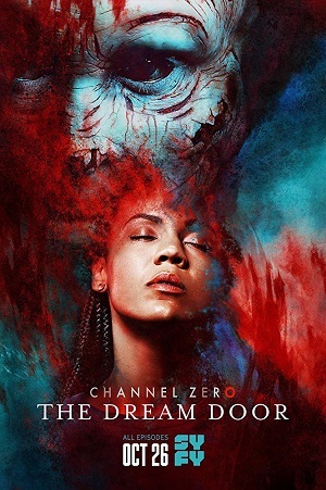 Channel Zero - The Dream Door 4ª Temporada Legendada