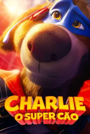 Charlie - O Cão Maravilha