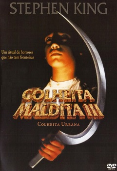 Colheita Maldita 3 - A Colheita Urbana