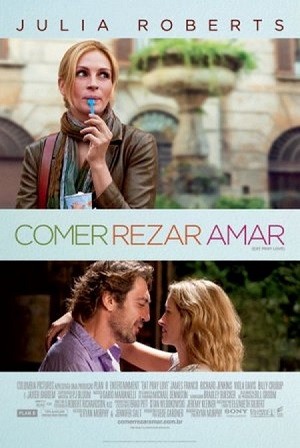 Comer, Rezar, Amar