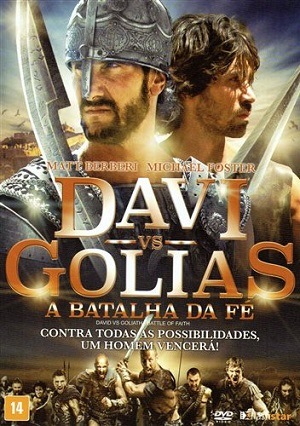 Davi e Golias - A Batalha da Fé